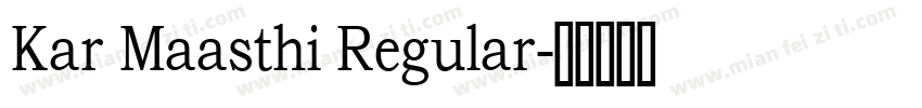Kar Maasthi Regular字体转换